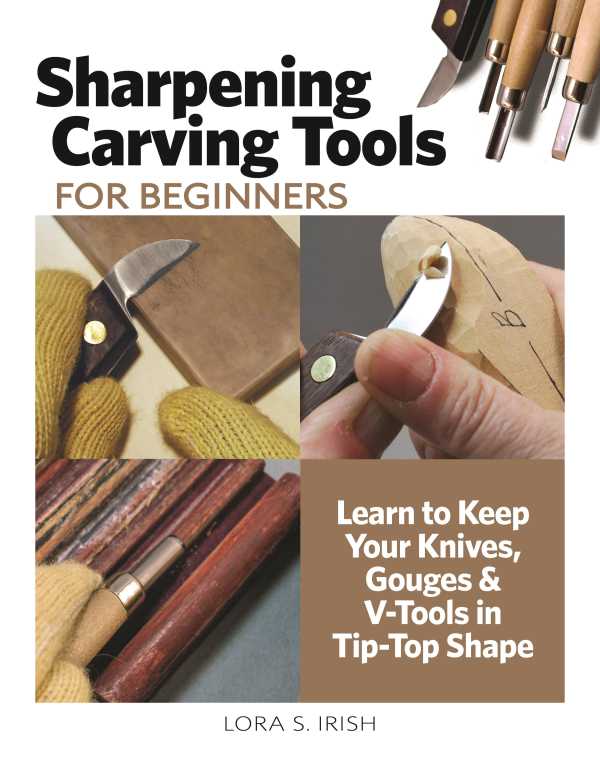 bw-sharpening-carving-tools-for-beginners-fox-chapel-publishing-9781637411490