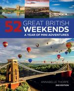 bw-52-great-british-weekends-2nd-edition-imm-lifestyle-books-9781637410639