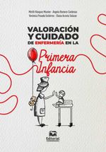 bw-valoracioacuten-y-cuidado-de-enfermeriacutea-en-la-primera-infancia-editorial-unimagdalena-9789587467512