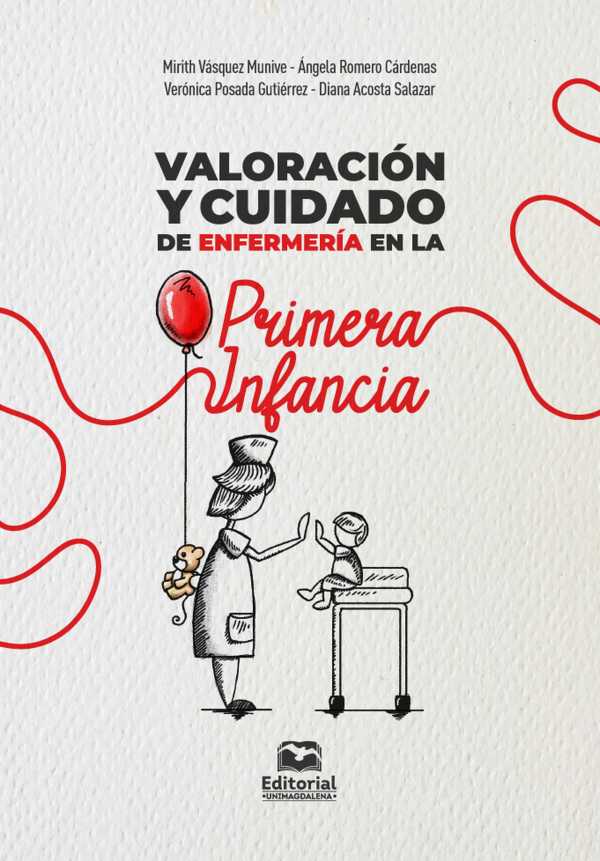 bw-valoracioacuten-y-cuidado-de-enfermeriacutea-en-la-primera-infancia-editorial-unimagdalena-9789587467512