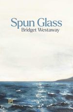 bw-spun-glass-valley-press-9781915606174