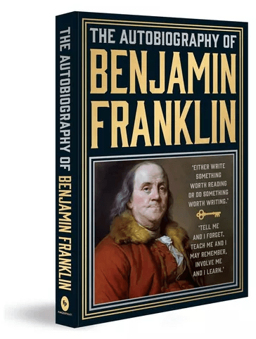 The autobiography of Benjamin Franklin