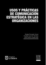 usos-y-practicas-de-comunicacion-estrategica-en-las-organizaciones-9789581203215-ecoe