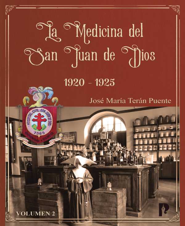 bw-la-medicina-del-san-juan-de-dios-1920-ndash-1925-volumen-ii-pontificia-universidad-catlica-del-ecuador-9789978777053