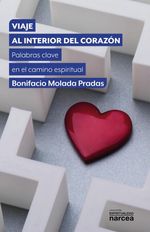 Viaje al interior del corazon