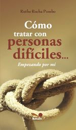 bw-coacutemo-tratar-con-personas-difiacutecileshellip-bonum-9789876675062