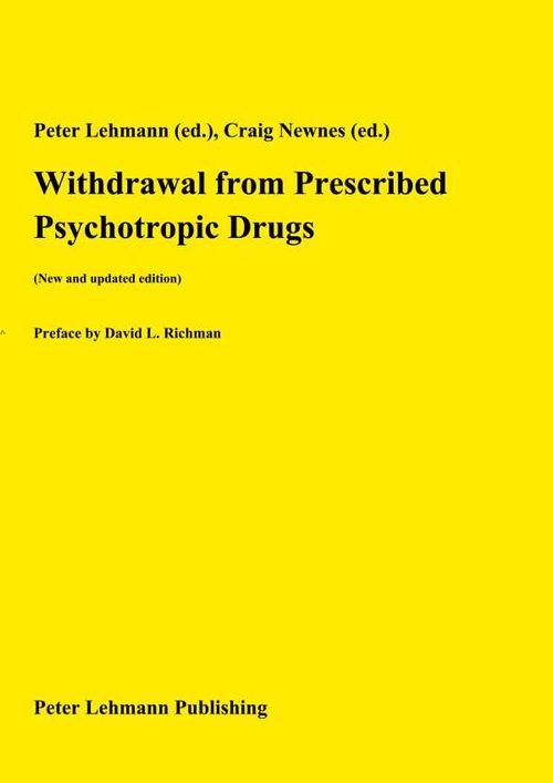 Withdrawal from Prescribed Psychotropic Drugs New and updated edition