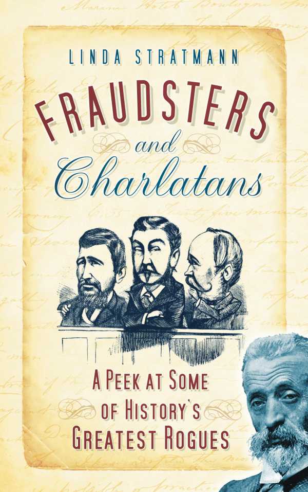 bw-fraudsters-and-charlatans-the-history-press-9780752486956