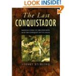 bw-the-last-conquistador-the-history-press-9780750952842