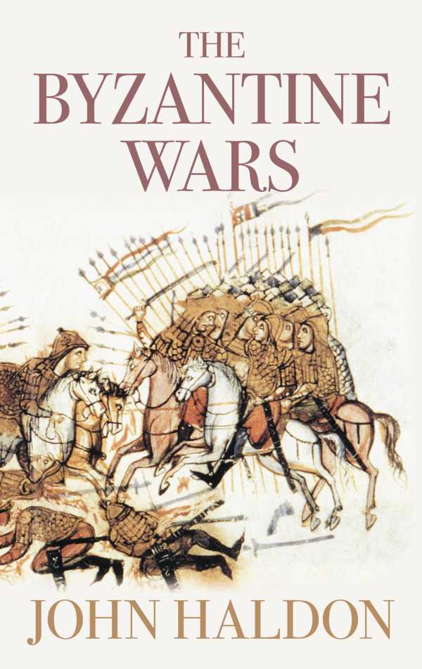 bw-the-byzantine-wars-the-history-press-9780752496528