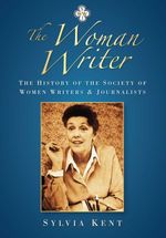 bw-the-woman-writer-the-history-press-9780750952620