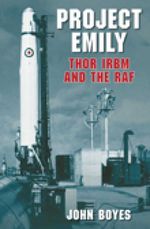 bw-project-emily-thor-irbm-and-the-raf-the-history-press-9780752493770