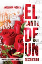 bw-el-canto-de-un-desconocido-editorial-autores-de-argentina-9789878756493
