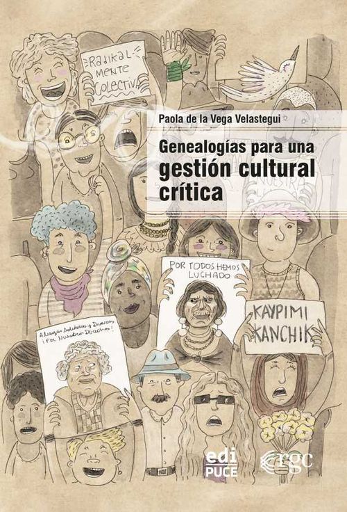 Genealogías para una gestión cultural crítica