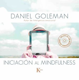 Iniciación al mindfulness Incluye CD
