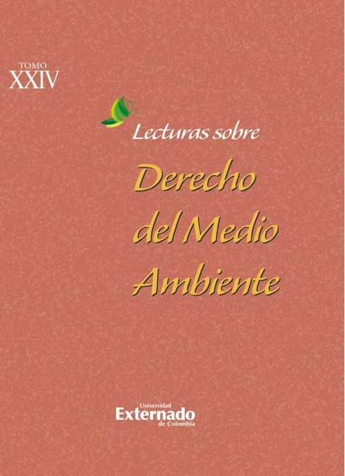 Lecturas sobre derecho del medio ambiente Tomo XXIV