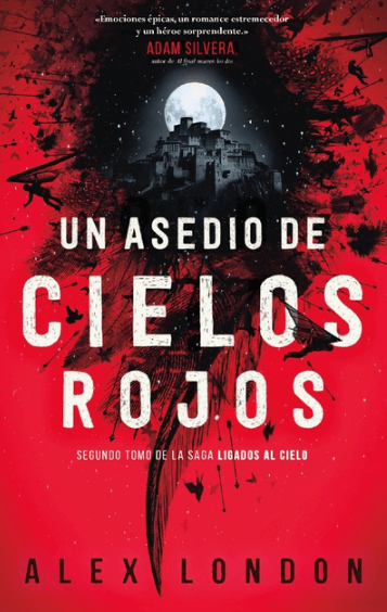 Un asedio de cielos rojos