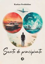 bw-suerte-de-principiante-editorial-autores-de-argentina-9789878756769