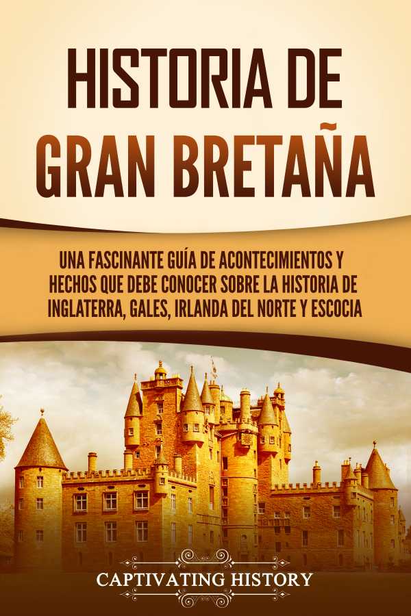 bw-historia-de-gran-bretantildea-captivating-history-9798215386781