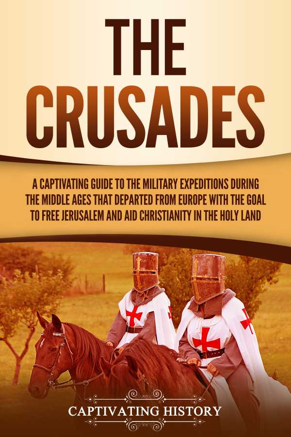bw-the-crusades-captivating-history-9798223680147