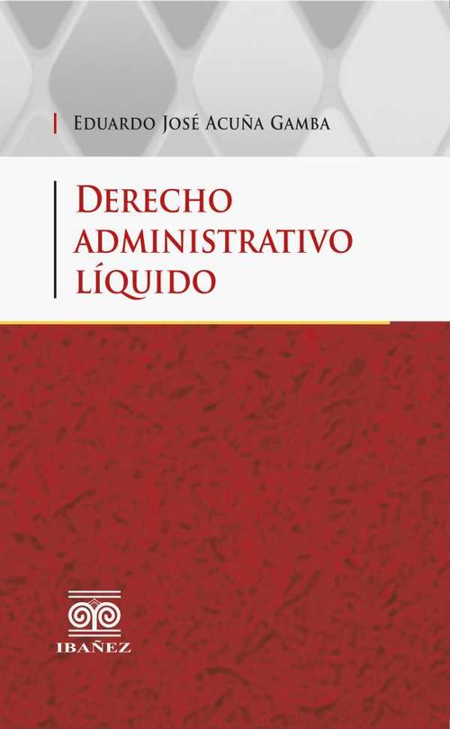 Derecho administrativo líquido
