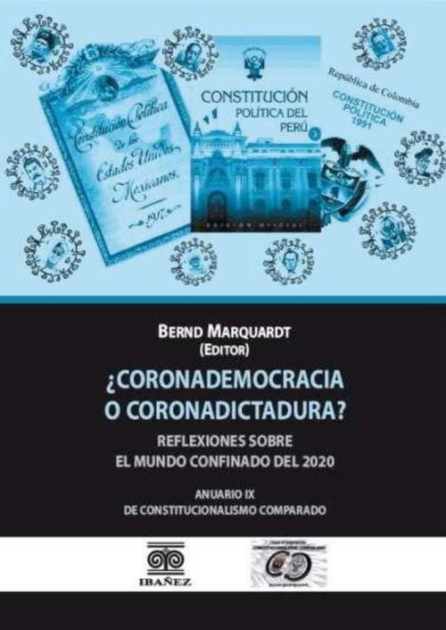 ¿Coronademocracia o coronadictadura