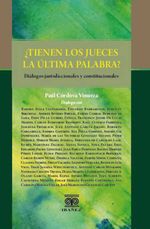 bw-iquesttienen-los-jueces-la-uacuteltima-palabra-grupo-editorial-ibaez-4099995588736