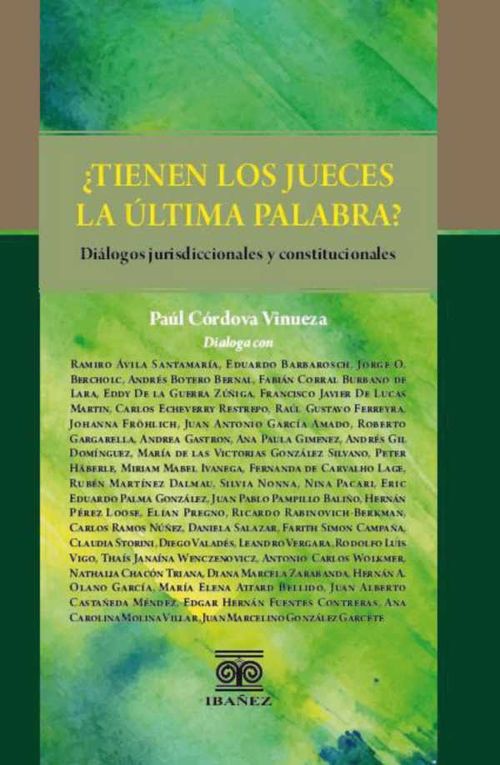 ¿Tienen los jueces la última palabra
