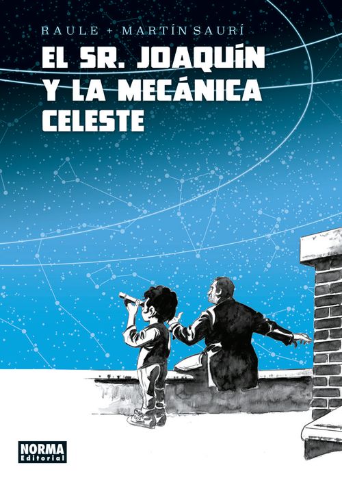 EL SENOR JOAQUIN Y LA MECANICA CELESTE