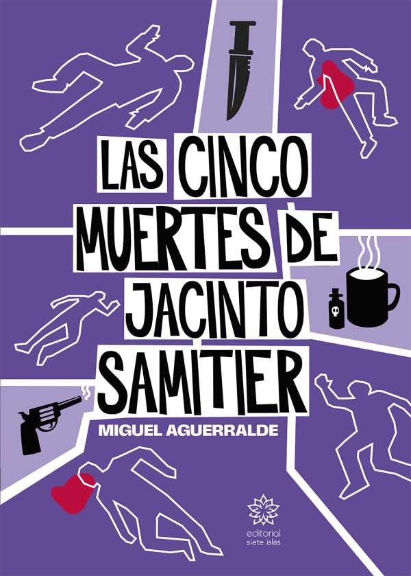 bw-las-cinco-muertes-de-jacinto-samitier-editorial-siete-islas-9788412890082