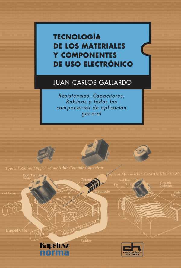 bw-tecnologiacutea-de-los-materiales-de-uso-electroacutenico-cesarini-hnos-9789505261680