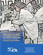 historias-de-vida-en-el-laboratorio-9786072827905-uammx