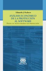 bw-anaacutelisis-econoacutemico-de-la-proteccioacuten-al-software-grupo-editorial-ibaez-4099995589689
