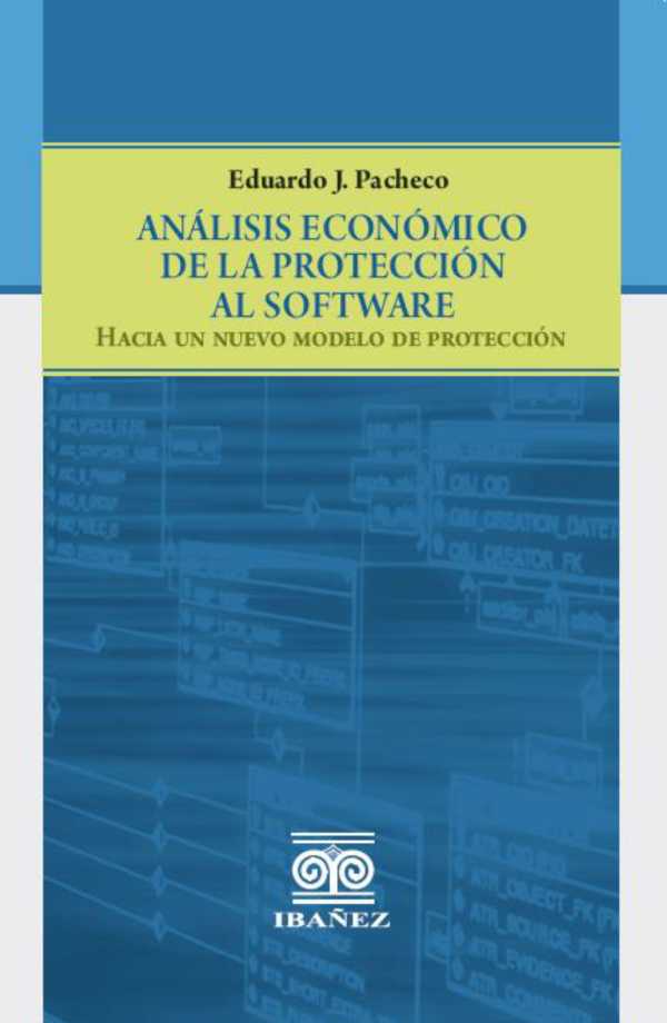bw-anaacutelisis-econoacutemico-de-la-proteccioacuten-al-software-grupo-editorial-ibaez-4099995589689