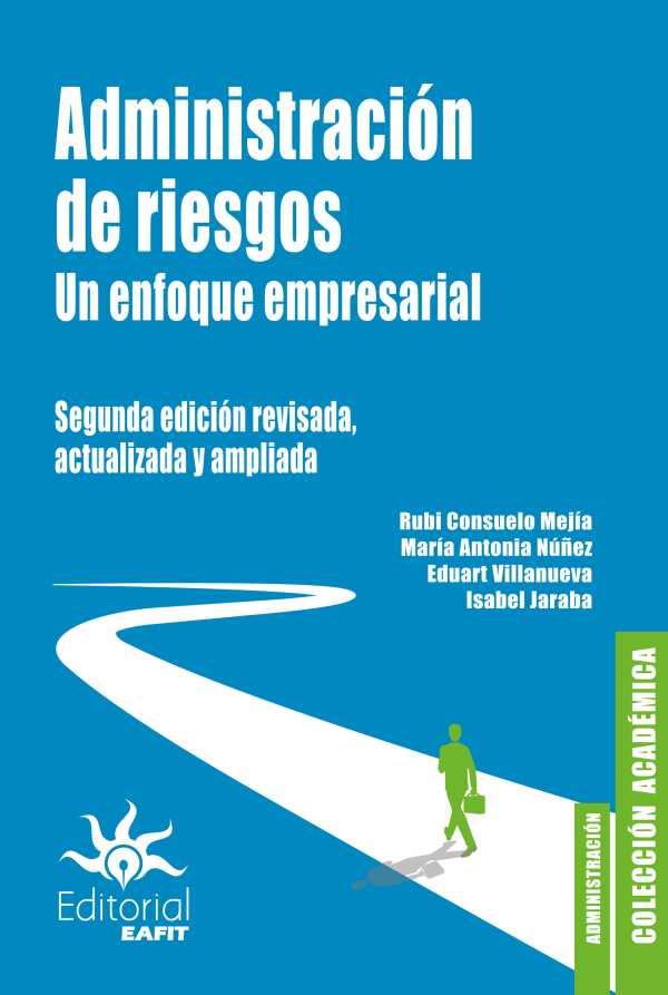 bw-administracioacuten-de-riesgos-un-enfoque-empresarial-u-eafit-9789587209167