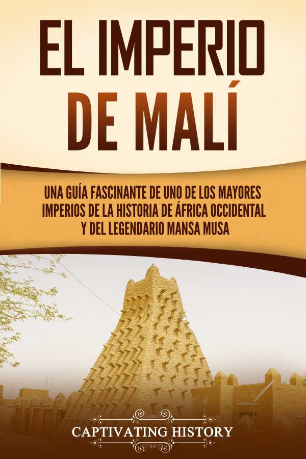 bw-el-imperio-de-maliacute-captivating-history-9798201515171