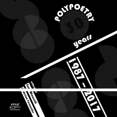Polypoetry 30 years 1987 2017