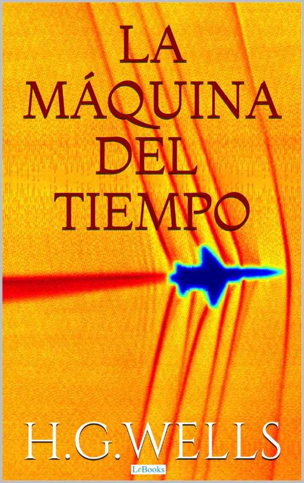 bw-la-maacutequina-del-tiempo-lebooks-editora-9788583861164