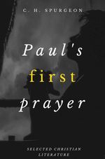 bw-pauls-first-prayer-selected-christian-literature-9788582184202