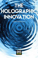 bw-the-holographic-innovation-dvs-editora-9788582891612