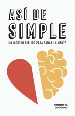 bw-asiacute-de-simple-un-modelo-biacuteblico-para-sanar-la-mente-editorial-aces-9789877019650