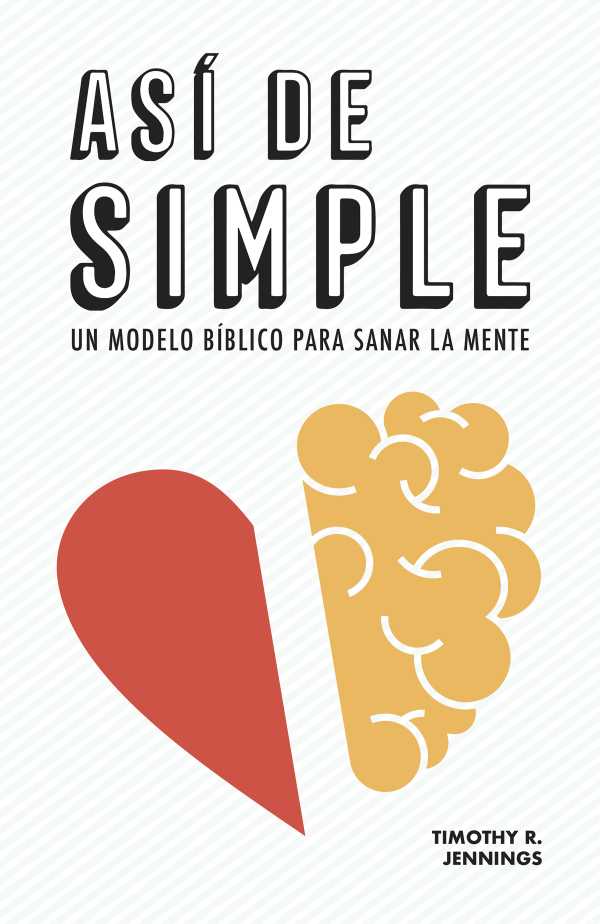 bw-asiacute-de-simple-un-modelo-biacuteblico-para-sanar-la-mente-editorial-aces-9789877019650