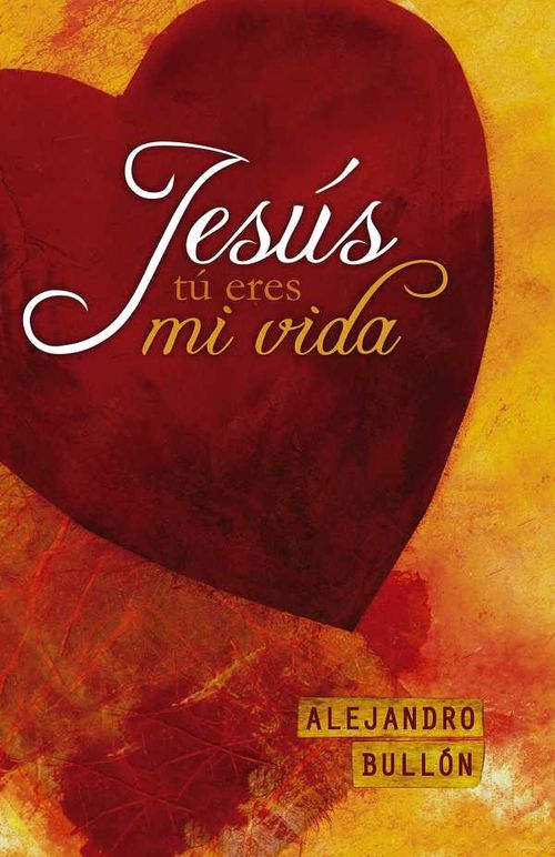 Jesús tú eres mi vida