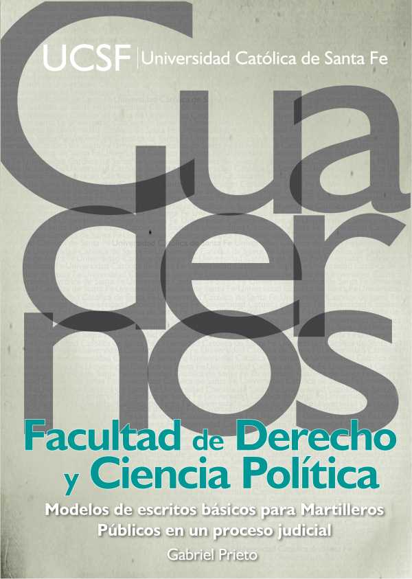 bw-modelos-de-escritos-baacutesicos-para-martilleros-puacuteblicos-en-un-proceso-judicial-editorial-universidad-catlica-de-santa-fe-9789508442734