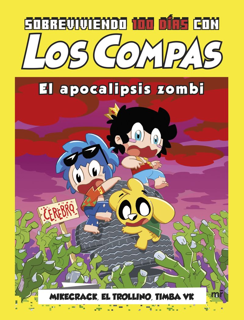 410112_portada_sobreviviendo-100-dias-con-los-compas-el-apocalipsis-zombi_mikecrack-el-trollino-y-timba-vk_202407301350