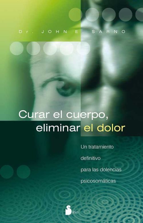 Curar el cuerpo eliminar el dolor