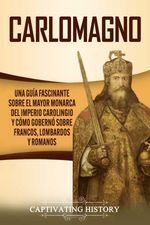 bw-carlomagno-captivating-history-9798201031213