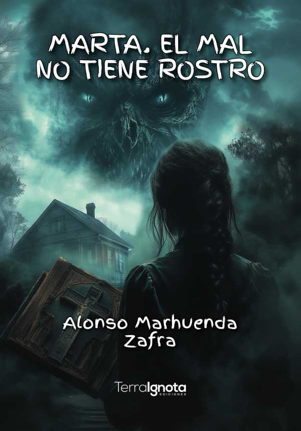 bw-marta-el-mal-no-tiene-rostro-terra-ignota-ediciones-9788412961232