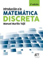 bw-introduccioacuten-a-la-matemaacutetica-discreta-5deg-edicioacuten-editorial-tecnologica-de-costa-rica-9789977665542