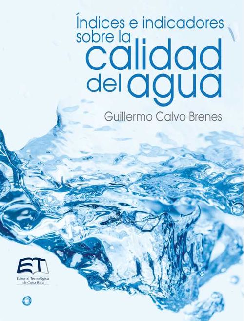 Índices e indicadores sobre la calidad del agua